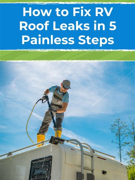 rv roof leaks|How to Fix RV Roof Leaks: A Step